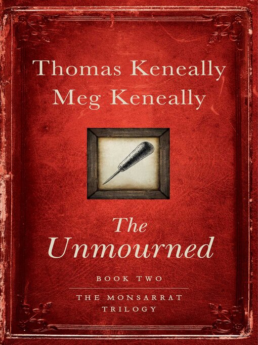 Title details for The Unmourned by Thomas Keneally - Wait list